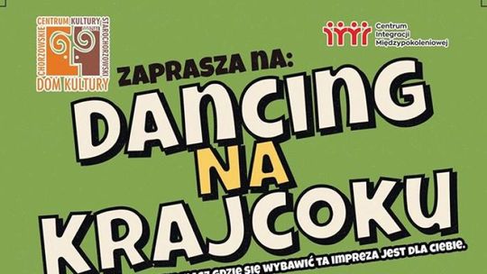 Dancing na Krajcoku już tuż, tuż