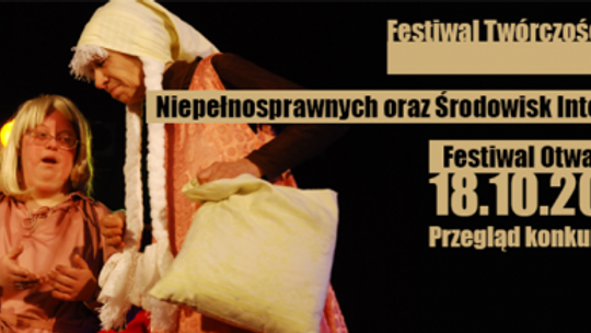 Festiwal Twórczości Osób Niepełnosprawnych Środowisk Integracyjnych&Festiwal Otwartych Serc