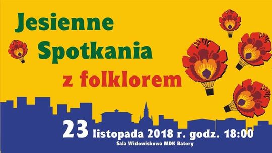 Jesienne spotkania z folklorem