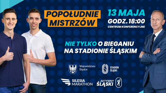 Medaliści olimpijscy gośćmi „Popołudnia mistrzów” na Stadionie Śląskim!