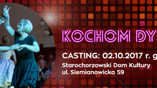 Przed nami casting do "Kochom dynsić"!