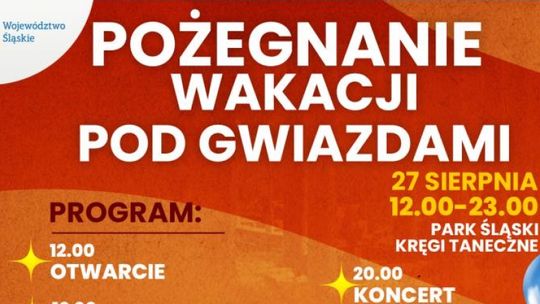 Przed nami "Pożegnanie wakacji pod gwiazdami"