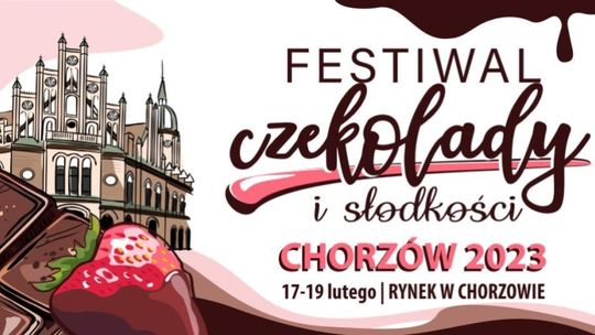 To będzie wyjątkowo słodki weekend. Rusza Festiwal Czekolady na chorzowskim Rynku! [PROGRAM]