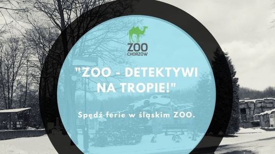 ZOO-detektywi na tropie! [FERIE]