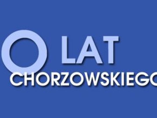 120 lat chorzowskiego „Ekonomika”