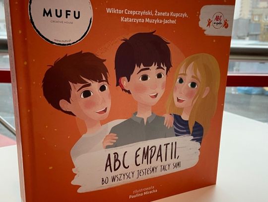 ''ABC Empatii'' czyli książka która walczy ze stereotypami 