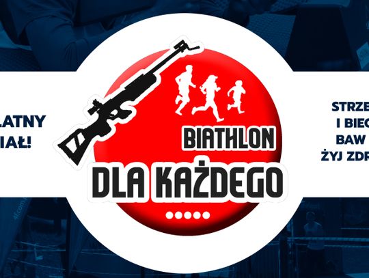 „Biathlon Dla Każdego” wystartuje na Śląskim!