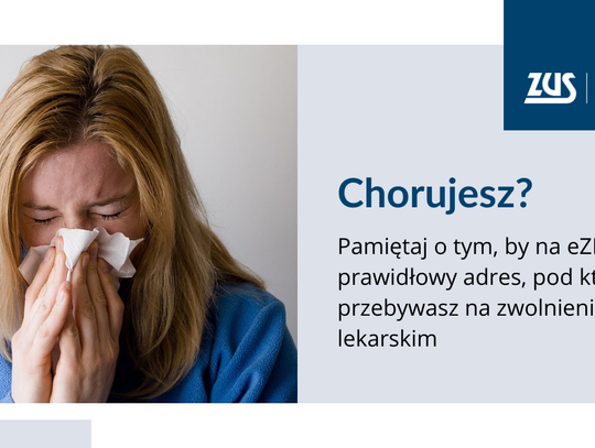 Chorujesz? Pamiętaj o prawidłowym adresie na zwolnieniu lekarskim