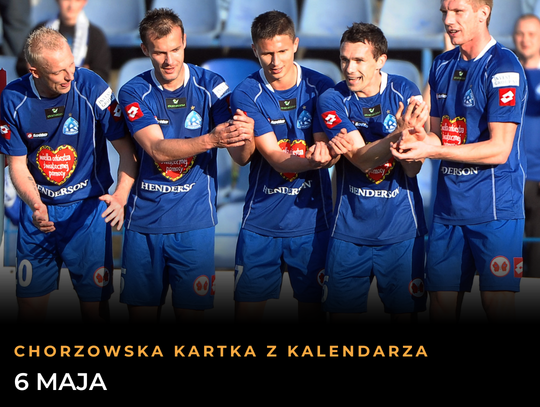 Chorzowska Kartka z Kalendarza: 6 maja. Od boiskowych legend po zagadkę z Archiwum X