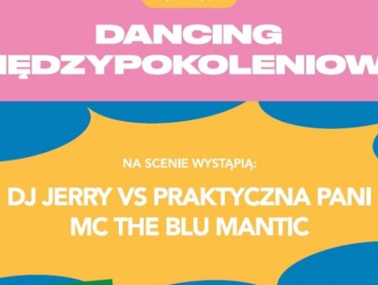 Dancing Międzypokoleniowy już w ten weekend!