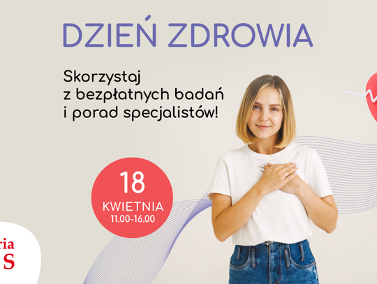 Dzień Zdrowia  w Galerii AKS – bezpłatne badania, konsultacje i profilaktyka dla każdego!