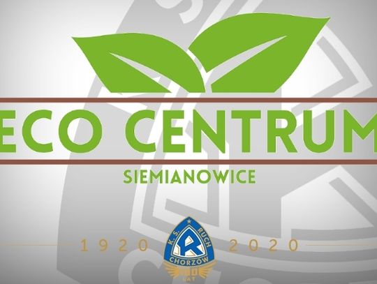 Eco Centrum partnerem Ruchu Chorzów