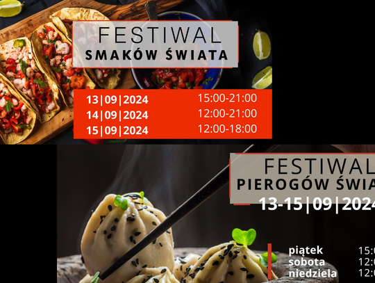 Festiwal Pierogów Świata oraz Festiwal Smaków Świata w Chorzowie