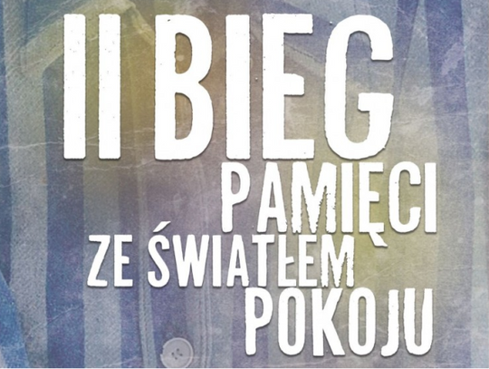 II Bieg Pamięci ze Światłem Pokoju