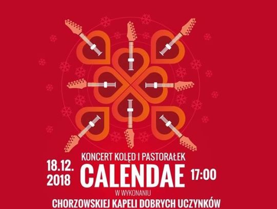 Koncert "Calendae" Chorzowskiej Kapeli Dobrych Uczynków