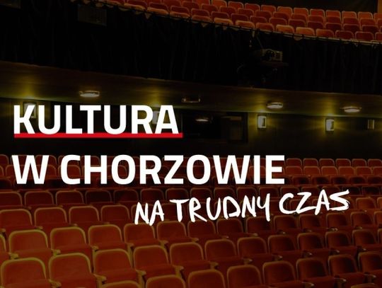 Kultura na trudny czas