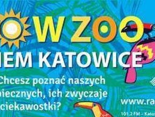 Lato w zoo z Radiem Katowice