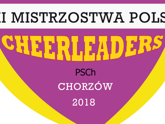 Mistrzostwa Polski Cheerleaders w Chorzowie!