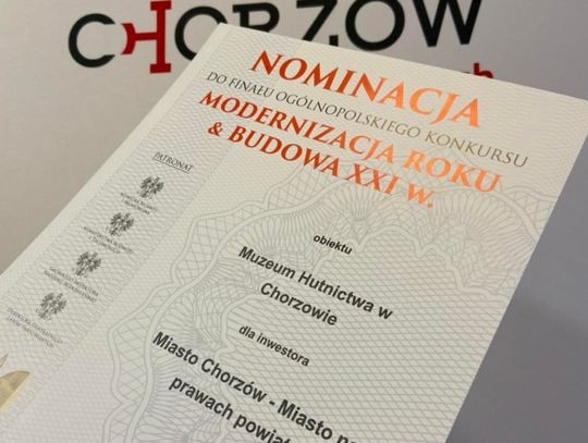 Modernizacja Roku & Budowa XXI wieku dla Muzeum Hutnictwa? Jest nominacja w konkursie