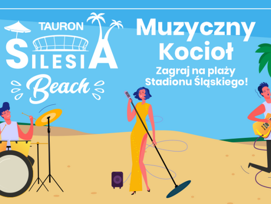 Muzyczny Kocioł na plaży Stadionu Śląskiego
