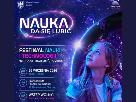 "Nauka da się lubić". Wyjątkowy festiwal w Planetarium Śląskim