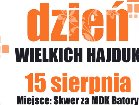 Niebawem Dzień Wielkich Hajduk. Czeka nas solidna dawka dobrej zabawy!