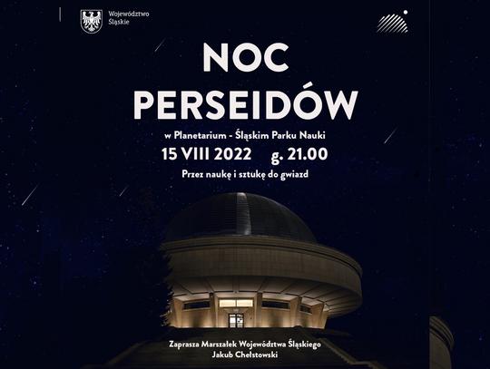 Noc Perseidów wraca do Planetarium. Zobacz deszcz meteorytów i posłuchaj astronoma