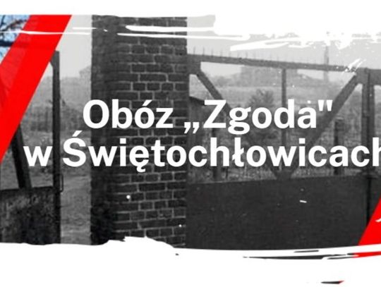 Nowa strona internetowa poświęcona Obozowi Pracy „Zgoda” w Świętochłowicach