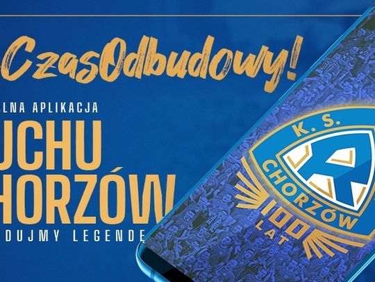 Nowy cel w aplikacji Ruchu Chorzów