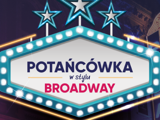 Potańcówka w stylu Broadway!