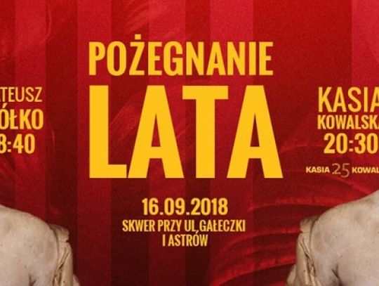 Pożegnanie lata z Kasią Kowalską i Mateuszem Ziółko