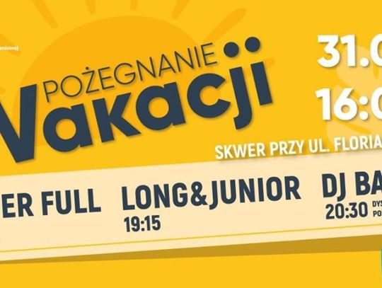 Pożegnanie wakacji na Floriańskiej