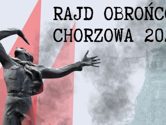 Przed nami Rajd Obrońców Chorzowa