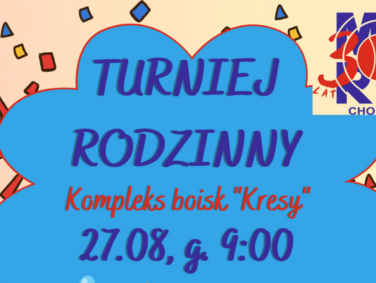 Przed nami Sierpniowy Turniej Rodzinny