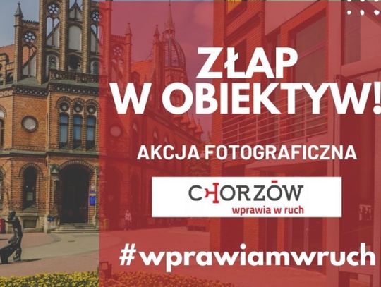 Rusza akcja fotograficzna #wprawiamwruch