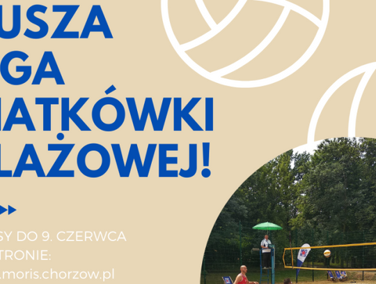 Rusza nowy sezon chorzowskiej plażówki!