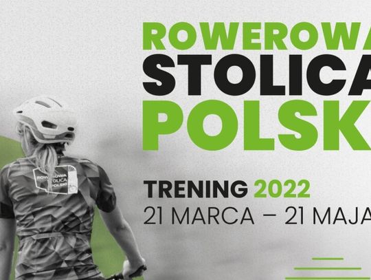 Rywalizacja o tytuł Rowerowej Stolicy Polski coraz bliżej. Trwa trening miast