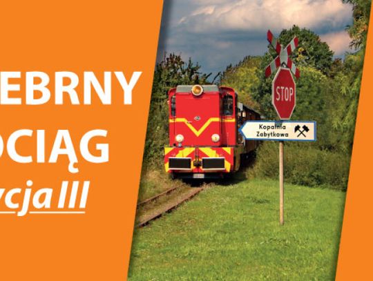 Srebrny Pociąg po raz trzeci!