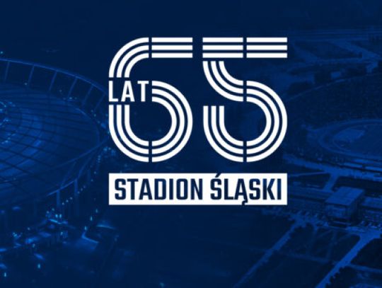 Stadion Śląski świętuje 65-lecie