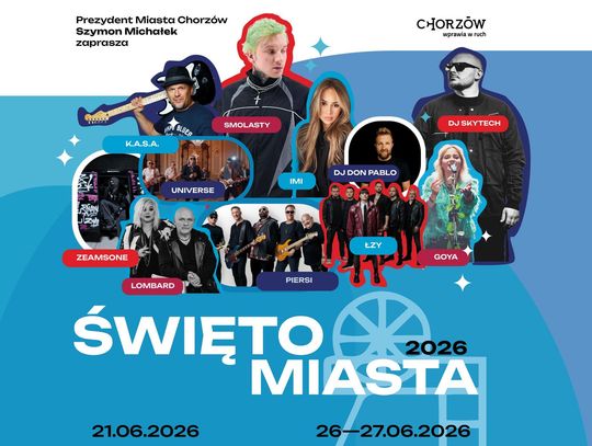 Święto Miasta Chorzów w czerwcu: wiemy kto wystąpi!