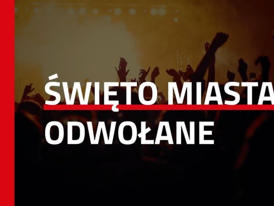 Święto Miasta odwołane, środki przkazane na walkę z COVID-19