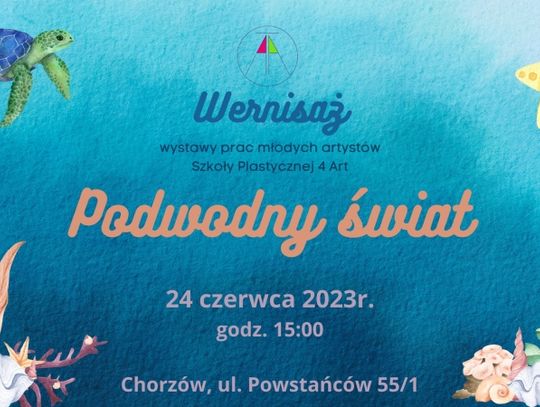 Uczniowie zaprezentują swoje prace. Przed nami wernisaż wystawy pt. "Podwodny Świat"