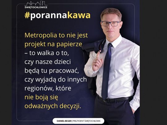Ustawa o metropoliach nie po myśli prezydenta Świętochłowic. GZM potrzebuje rywalizacji z Berlinem, Pragą lub Warszawą