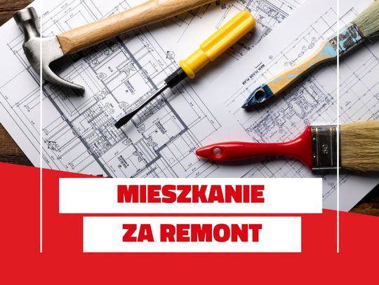 W Chorzowie niebawem ruszy kolejna edycja programu Mieszkanie Za Remont! Sprawdź szczegóły