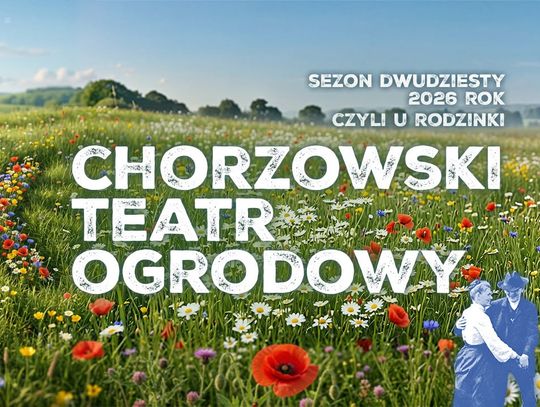 W sierpniu rusza jubileuszowy 20. sezon Chorzowskiego Teatru Ogrodowego. Znamy już jego program!