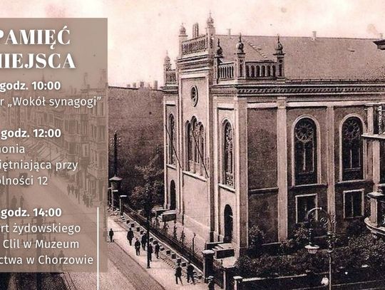 Wkrótce upamiętnią chorzowską synagogę. Zaplanowano aż trzy wydarzenia!
