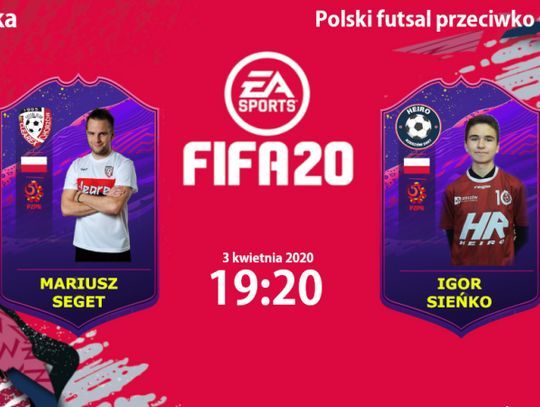 Zawodnicy futsalu staną do turnieju w grze FIFA 20!