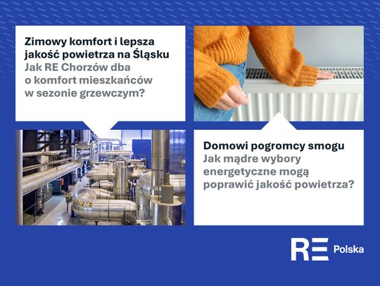 Zimowy komfort i lepsza jakość powietrza dzięki RE Chorzów