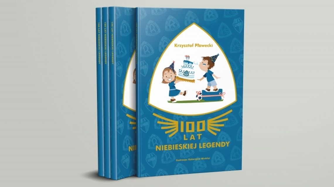 100 lat Niebieskiej Legendy - książka dla dzieci