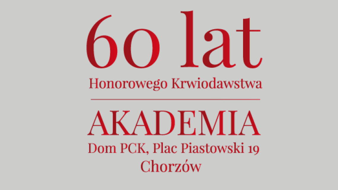 60-lecie Honorowego Krwiodawstwa PCK 60-lecie Honorowego Krwiodawstwa PCK
